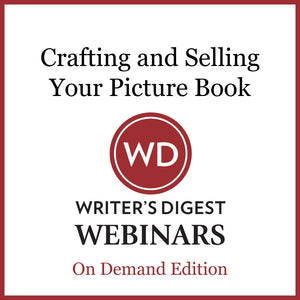 Crafting and Selling Your Picture Book Webinar