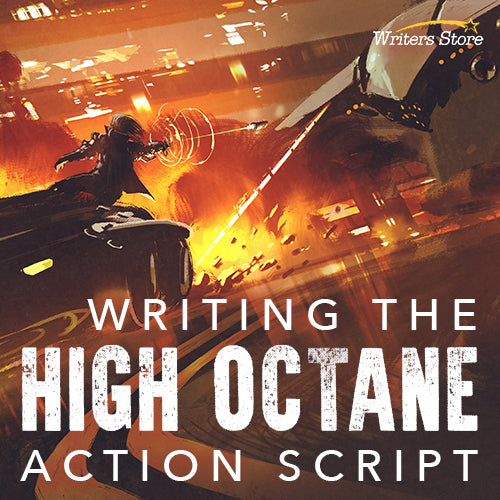 Writing the High Octane Action Script