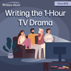 Writing the 1-Hour TV Drama