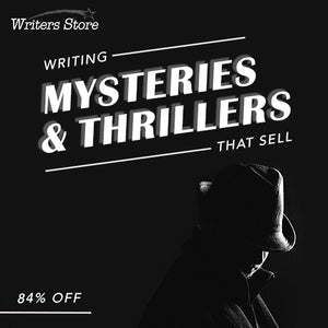 Writing Mysteries & Thrillers That Sell