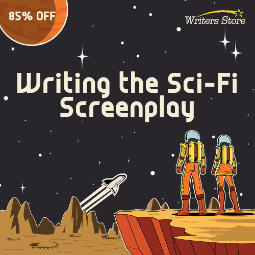 Writing the Sci-Fi Screenplay