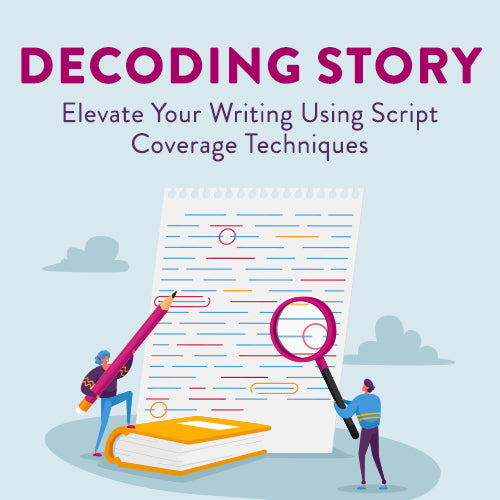 Decoding A Narrative Example Decoding Story: Elevate Your Writing Using Script Coverage Techniques ...