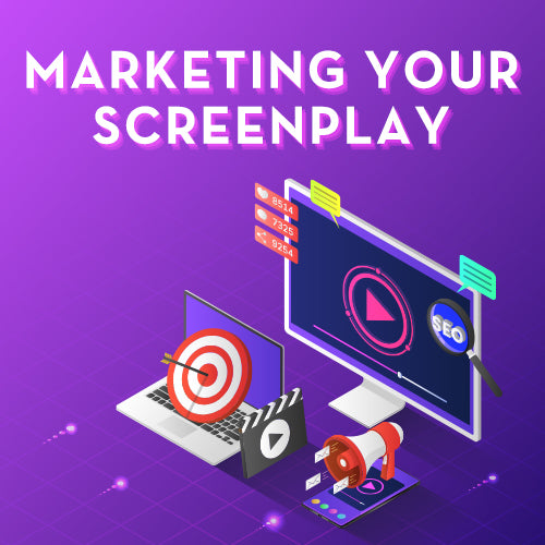 Marketing Your Screenplay – Writers Store