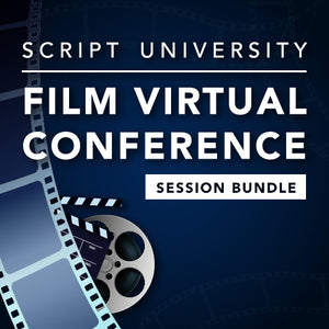 Script University Film Virtual Conference Session Bundle