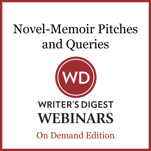 Novel-Memoir Pitches and Queries Webinar