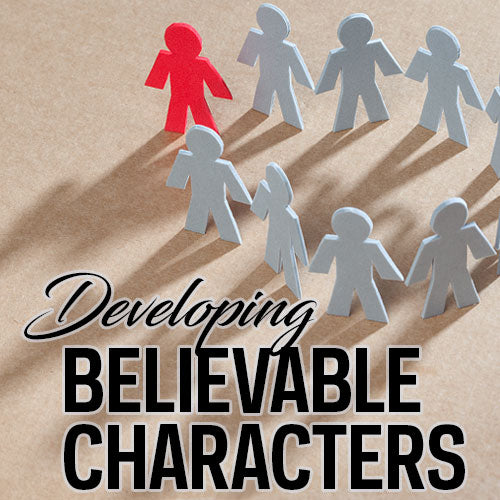Developing Believable Characters