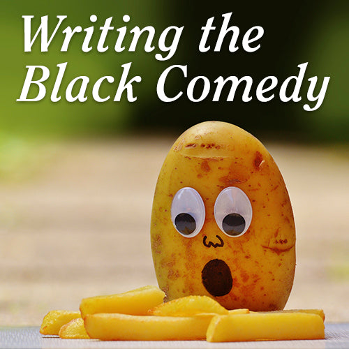 Writing the Black Comedy