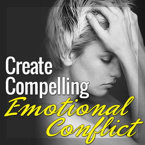 Creating Compelling Emotional Conflict