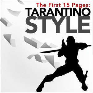 The First 15 Pages: Tarantino Style