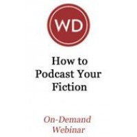 How to Podcast Your Fiction Webinar